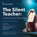 The Silent Teacher: Lessons from Dissection