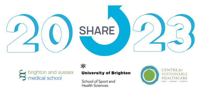 SHARE conference 2023 header and BSMS, University of Brighton and Centre for Sustainable Healthcare logos