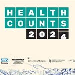 Health Counts 2024: BSMS helps highlight stark health inequalities across Brighton & Hove