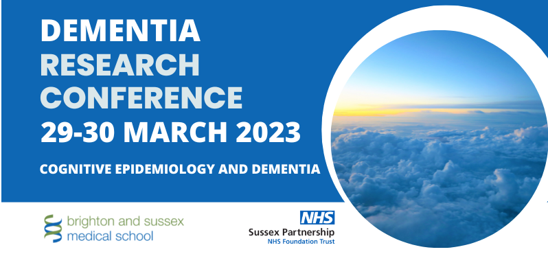 Dementia Research Conference white text on blue background, with a circular photo of clouds in the sky, and BSMS and NHS SPFT logos at the bottom of the image